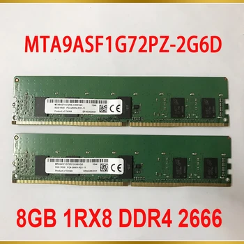 1PCS MT 8G 8GB 1RX8 DDR4 2666 PC4-2666V-RD1-11 RDIMM serverio atmintis MTA9ASF1G72PZ-2G6D 