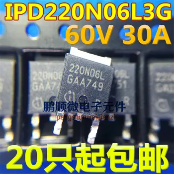 20vnt originalus naujas produktas IPD220N06L3G 220N06L 60V 30A pakeičia 30N06 TO-252