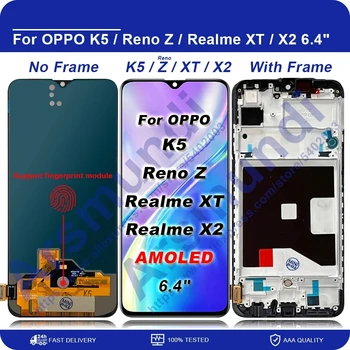 AMOLED skirtas OPPO K5 Reno Z LCD ekranas Jutiklinio skydelio skaitmeninimo priemonė Realme X2 Realme XT LCD ekranas su rėmeliu