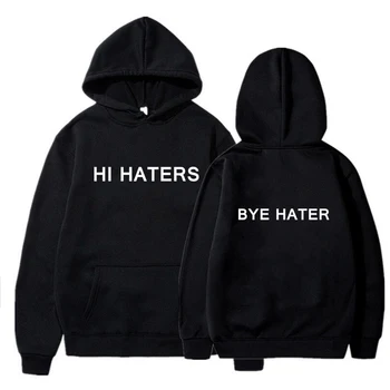 Funny Hi Haters Bye Haters Letter Printed Tops Women Hoodie Vintage Sweat Harajuku Men Pullover Streetwear Korean Fashion