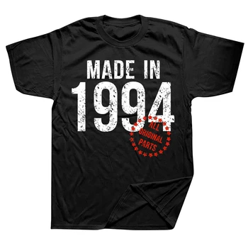 Funny Made in 1994 All Original Parts T Shirts Graphic Cotton Streetwear Short Sleeve Birthday Gifts Summer Style T-shirt Men