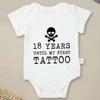 Funny Baby Onesie 18 Years Until My First Tattoo Print Creative Personality Infant Boy Body-Suite Cotton Summer