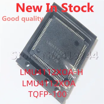 1PCS/LOT LMU4112X0A-H LMU4112XOA-H LMU4112XOA LMU4112X0A TQFP-100 SMD LCD ekrano lustas Nauja sandėlyje GERA KOKYBĖ
