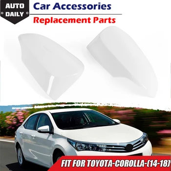 Galinio vaizdo veidrodžio dangtelio šoninis atbulinės eigos veidrodėlių dėklas Automobilio pakeitimas tinka Toyota Corolla 2014-2018 87945-02930 87915-02930