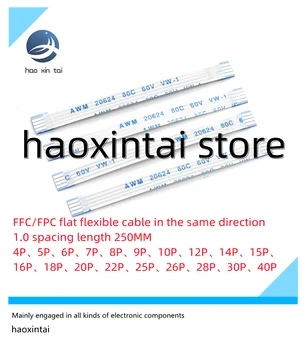 FFC/FPC plokščias lankstus kabelis ta pačia kryptimi 1.0 tarpo ilgis 250MM 4P5P6P7P8P9P10P12P14P15P16P18P20P22P25P26P28P30P40P